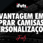 Por que comprar camisa de time sem personalização? Entenda as vantagens